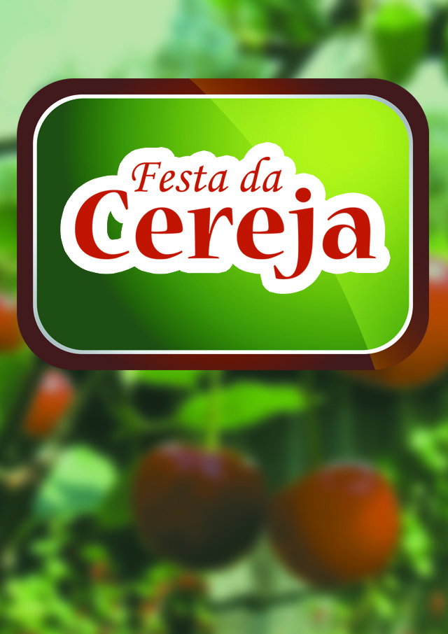 Festa da Cereja 2016 - Jardim da Serra